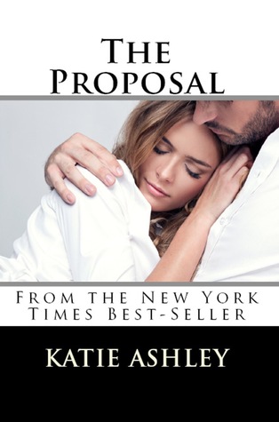 The Proposal (The Proposition, #2)