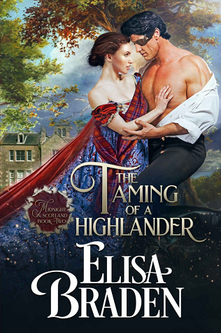The Taming of a Highlander (Midnight in Scotland #2)