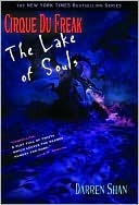 The Lake of Souls (Cirque du Freak #10)