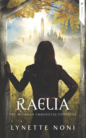 Raelia (The Medoran Chronicles, #2)