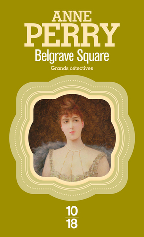 Belgrave Square (Charlotte & Thomas Pitt, #12)