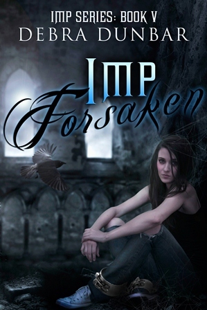 Imp Forsaken (Imp, #5)