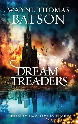 Dreamtreaders (Dreamtreaders, #1)