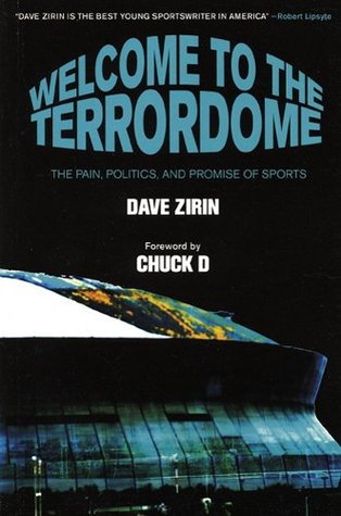 Welcome to the Terrordome: The Pain, Politics and Promise of Sports