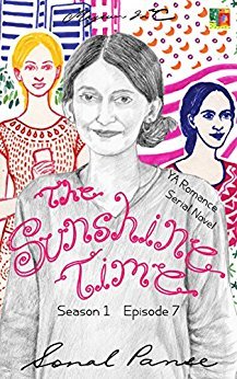 The Sunshine Time: Season 1 Episode 7 (The Sunshine Time, #7)