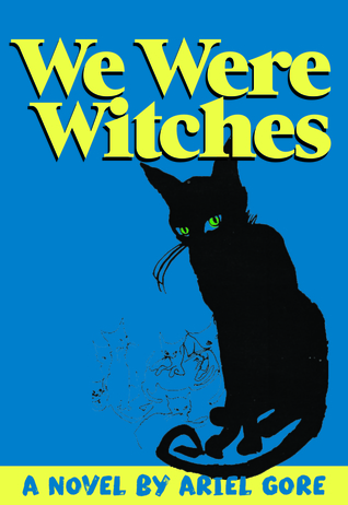 We Were Witches