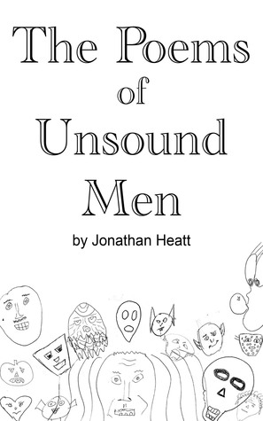 The Poems of Unsound Men