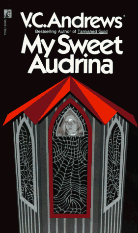 My Sweet Audrina (Audrina, #1)