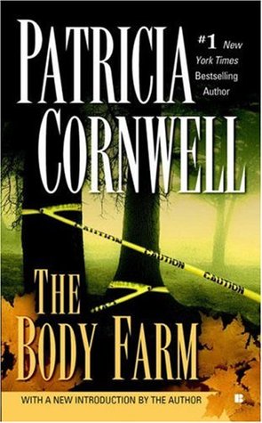 The Body Farm (Kay Scarpetta, #5)