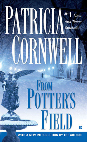 From Potter's Field (Kay Scarpetta, #6)