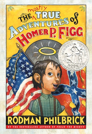 The Mostly True Adventures of Homer P. Figg