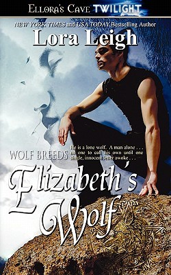 Elizabeth's Wolf (Breeds, #3; Wolf Breeds, #1)