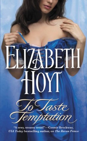 To Taste Temptation (Legend of the Four Soldiers, #1)