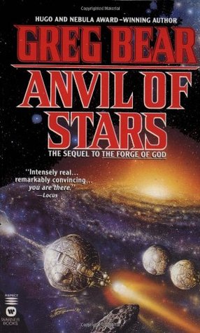 Anvil of Stars (Forge of God, #2)