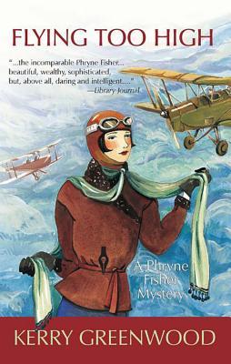 Flying Too High (Phryne Fisher, #2)