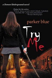 Try Me (Demon Underground, #2)