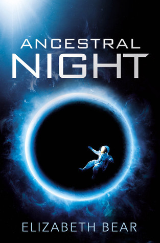 Ancestral Night (White Space #1)