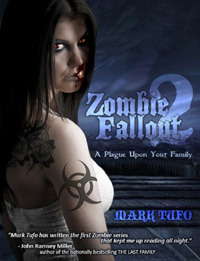 A Plague Upon Your Family (Zombie Fallout #2)
