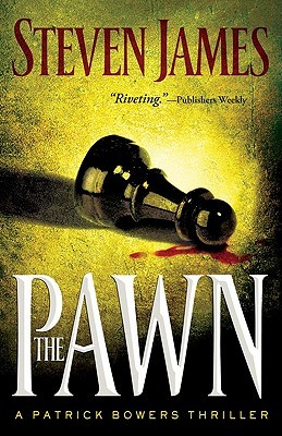 The Pawn (The Patrick Bowers Files, #1)