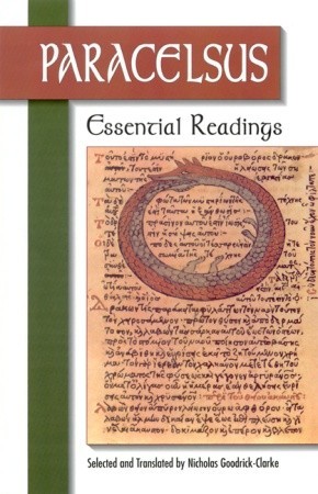 Paracelsus: Essential Readings
