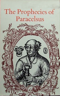 The Prophecies of Paracelsus