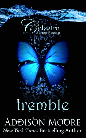 Tremble (Celestra, #2)