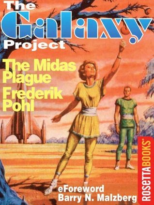 The Midas Plague
