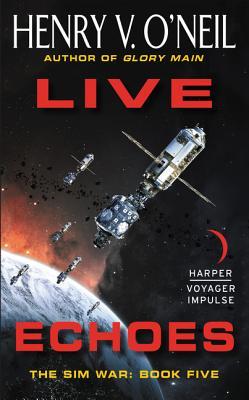 Live Echoes (Sim War #5)