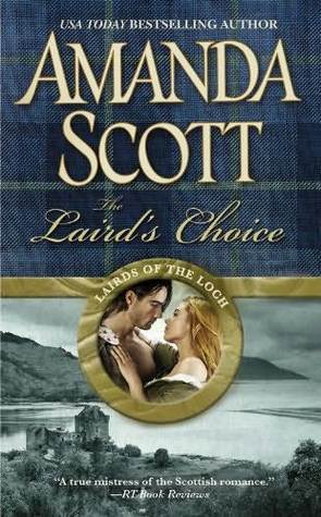 The Laird's Choice (Lairds of the Loch, #1)