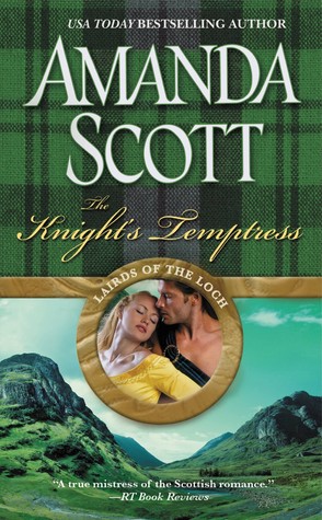 The Knight's Temptress (Lairds of the Loch, #2)