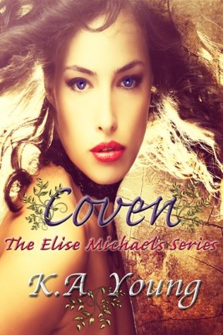 Coven (Elise Michaels, #1)
