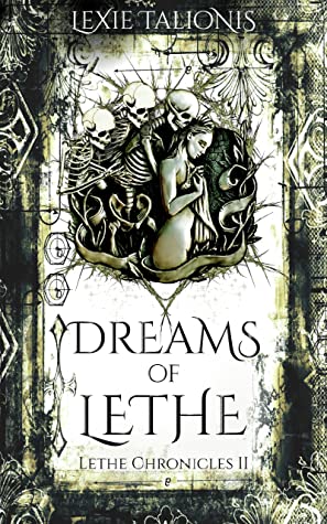 Dreams of Lethe (Lethe Chronicles #2)