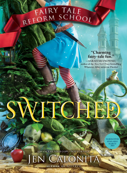 Switched (Fairy Tale Reform School, #4)