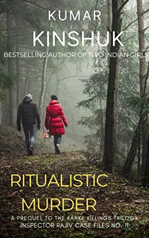 Ritualistic Murder - A Prequel to The Kanke Killings Trilogy