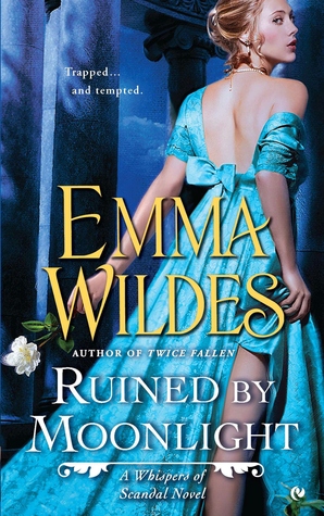 Ruined by Moonlight (Whispers of Scandal, #1)