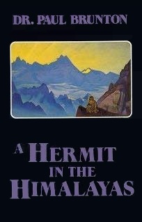 A Hermit in the Himalayas: The Journal of a Lonely Exile
