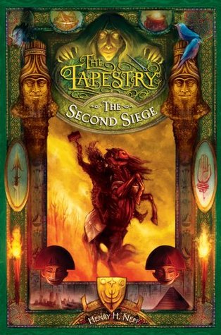 The Second Siege (The Tapestry, #2)