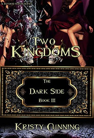 Two Kingdoms (The Dark Side, #3)