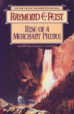 Rise of a Merchant Prince (The Serpentwar Saga, #2)