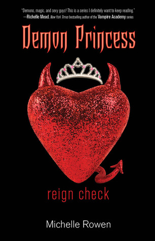 Reign Check (Demon Princess, #2)