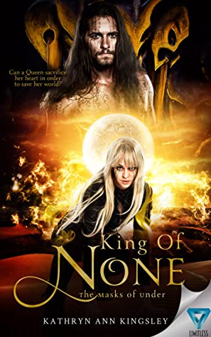 King of None (The Masks of Under, #5)