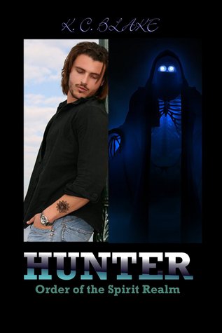 Hunter (Order of the Spirit Realm, #2)