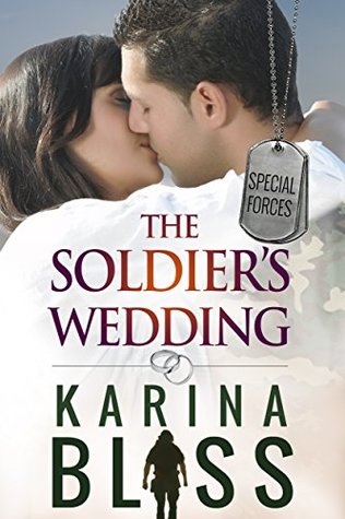 The Soldier's Wedding (Special Forces, #1)
