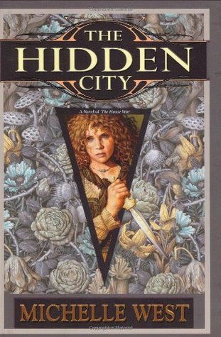 The Hidden City (The House War, #1)