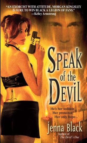 Speak of the Devil (Morgan Kingsley, #4)