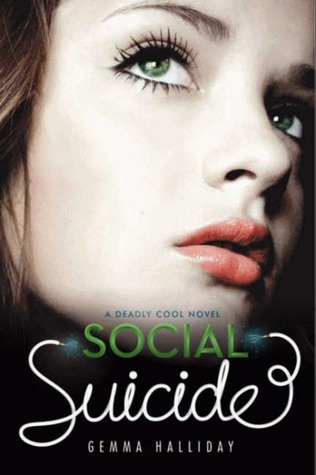 Social Suicide (Deadly Cool, #2)