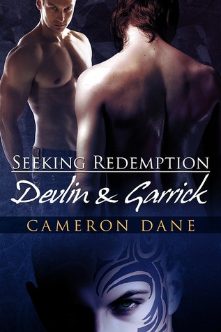 Devlin and Garrick (Seeking Redemption, #2)