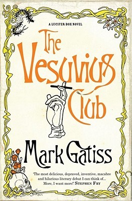 The Vesuvius Club (Lucifer Box, #1)