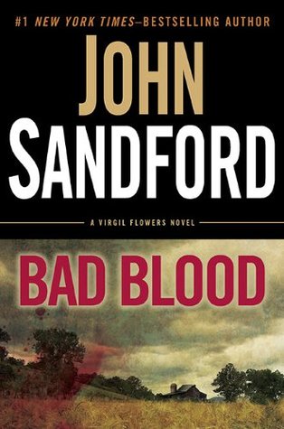 Bad Blood (Virgil Flowers, #4)