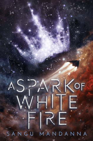 A Spark of White Fire (The Celestial Trilogy, #1)